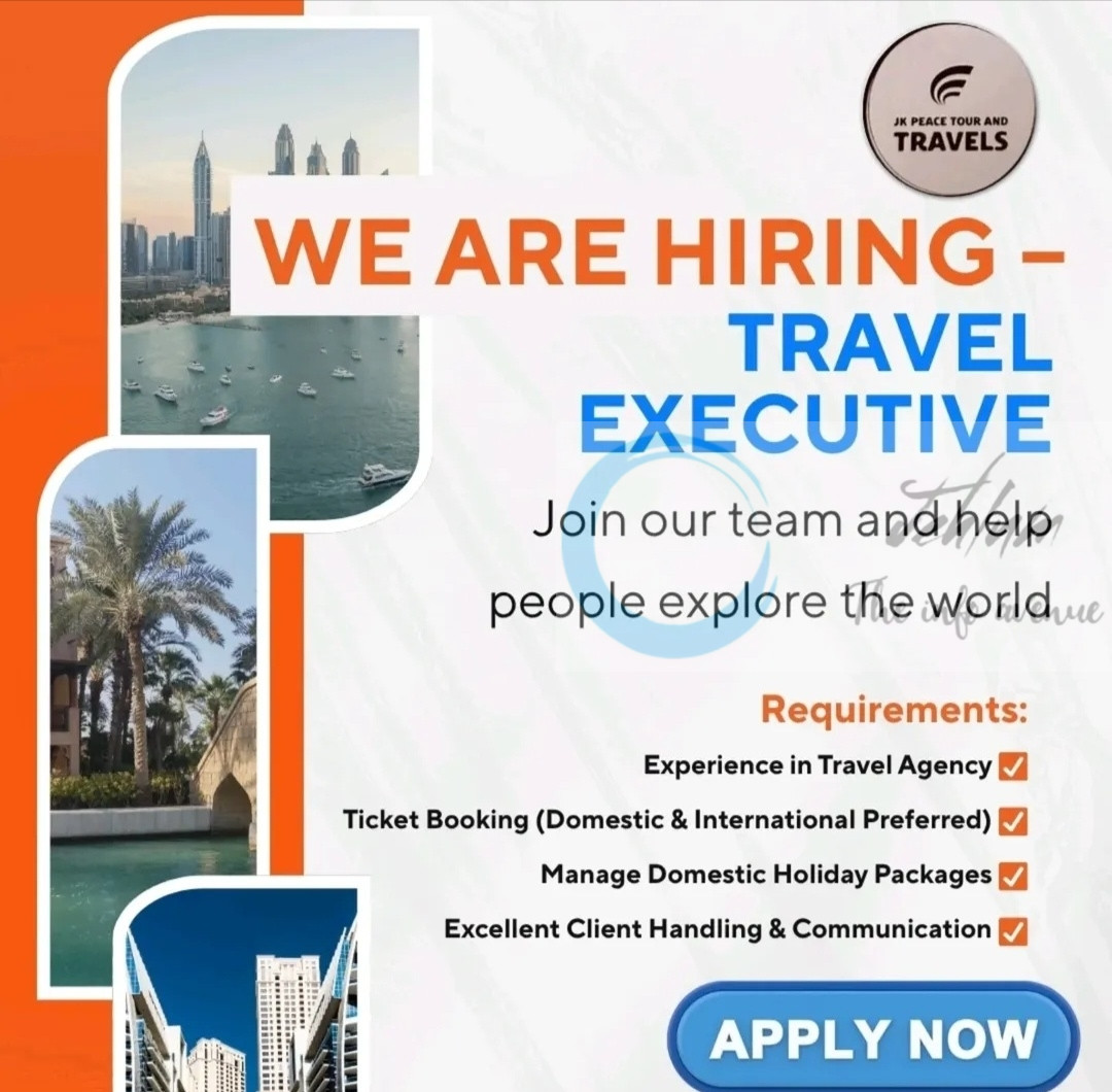 JK Peace Tour and Travels Srinagar Travel Executive Recruitment 2025