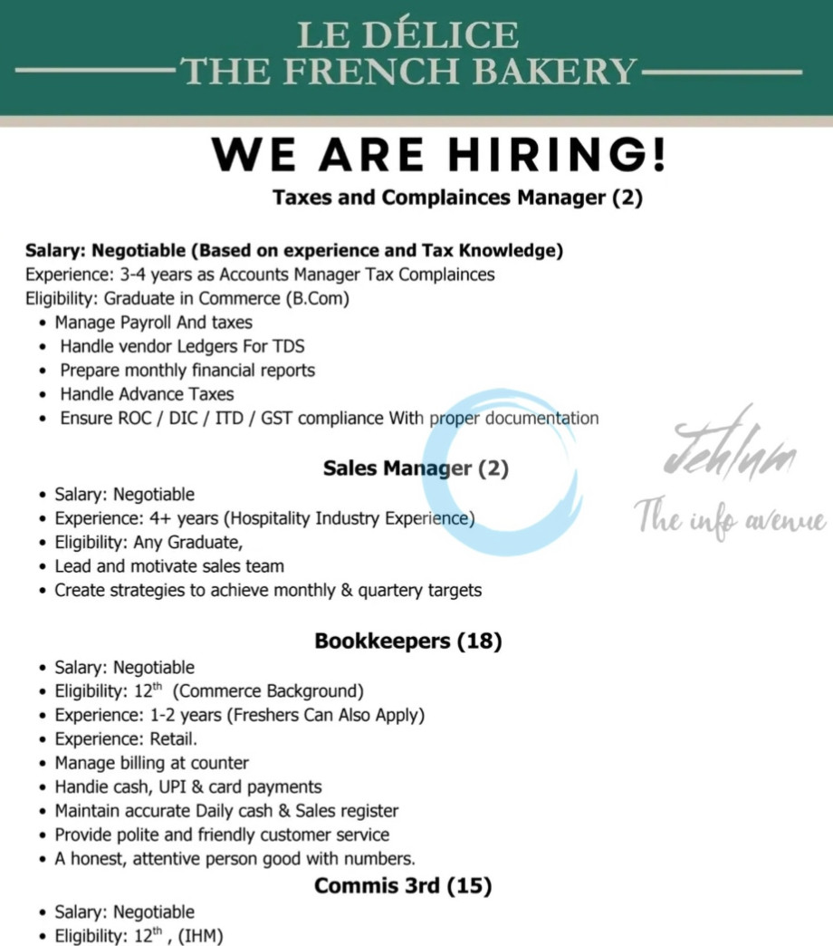 Le Delice Bakery Srinagar Taxes Compliances Manager/ Sales Manager/ Bookkeeper/ Commis Walk-in Interview Jobs Opportunities 2025