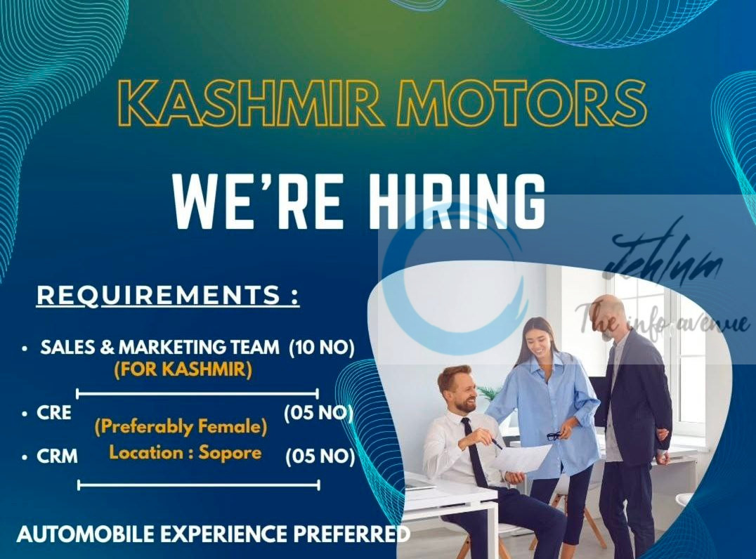 KASHMIR MOTORS SRINAGAR SALES AND MARKETING JOB OPPORTUNITIES 2025