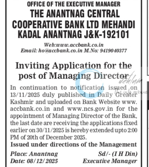 The Anantnag Central Cooperative Bank Ltd ACCB Managing Director MD Post Application Deadline Extended 2025