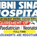 IBNI SINA HOSPITAL BUDGAM MD Paediatrician/ Neonatologist Jobs Opportunities 2025
