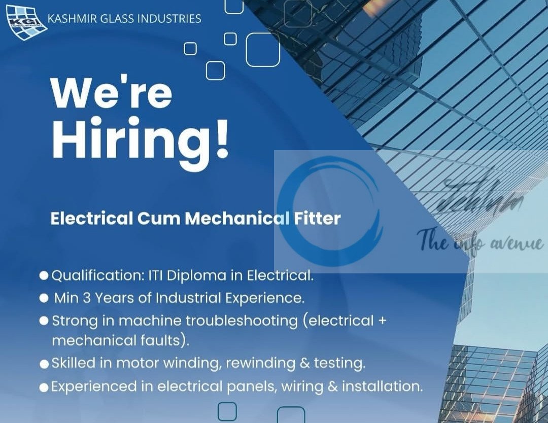 Kashmir Glass Industries Srinagar Electrical Cum Mechanical Fitter Jobs Opportunities 2025
