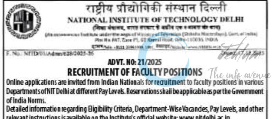 NATIONAL INSTITUTE OF TECHNOLOGY NIT DELHI FACULTY JOB OPPORTUNITIES NOTICE 21/2025