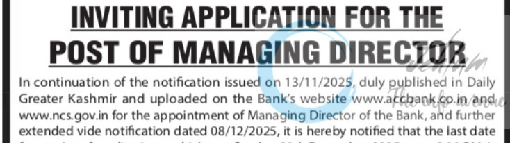 Anantnag Central Cooperative Bank Ltd ACCB Managing Director job opportunities Deadline Extended 2025