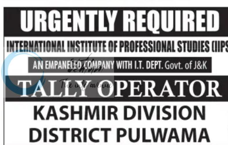 International Institute of Professional Studies IIPS Pulwama Tally Operator job opportunities 2026