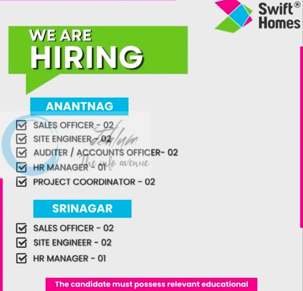 Swift Homes srinagar/anantanag staff job opportunities 2026