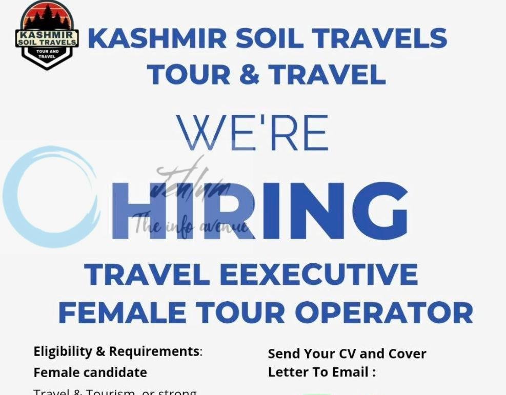 Kashmir Soil Travels Travel Executive/Tour Operator job opportunities 2026
