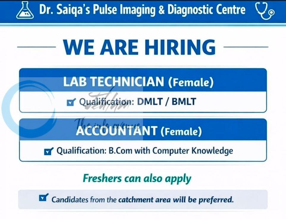 Dr Saiqas Pulse Imaging and Diagnostic Centre DSPIDC Srinagar Lab Technician/Accountant job opportunities 2026