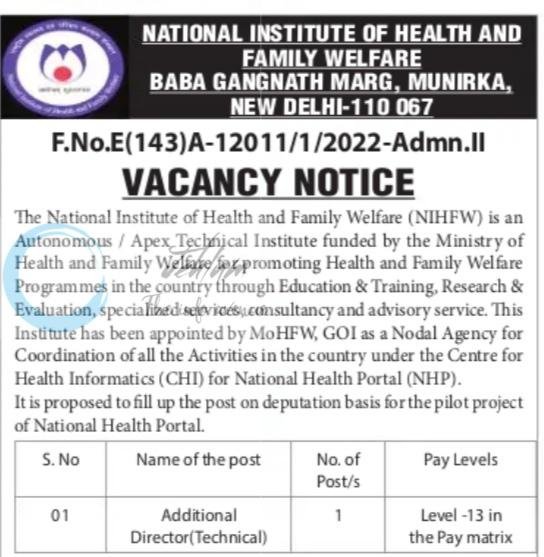 NATIONAL INSTITUTE OF HEALTH AND FAMILY WELFARE NIHFW NEW DELHI ADDITIONAL DIRECTOR TECHNICAL job opportunities notice E-143-A-12011/1/2022-AdmnII 2026 1 NATIONAL INSTITUTE OF HEALTH AND FAMILY WELFARE NIHFW NEW DELHI ADDITIONAL DIRECTOR TECHNICAL job opportunities notice E-143-A-12011/1/2022-AdmnII 2026