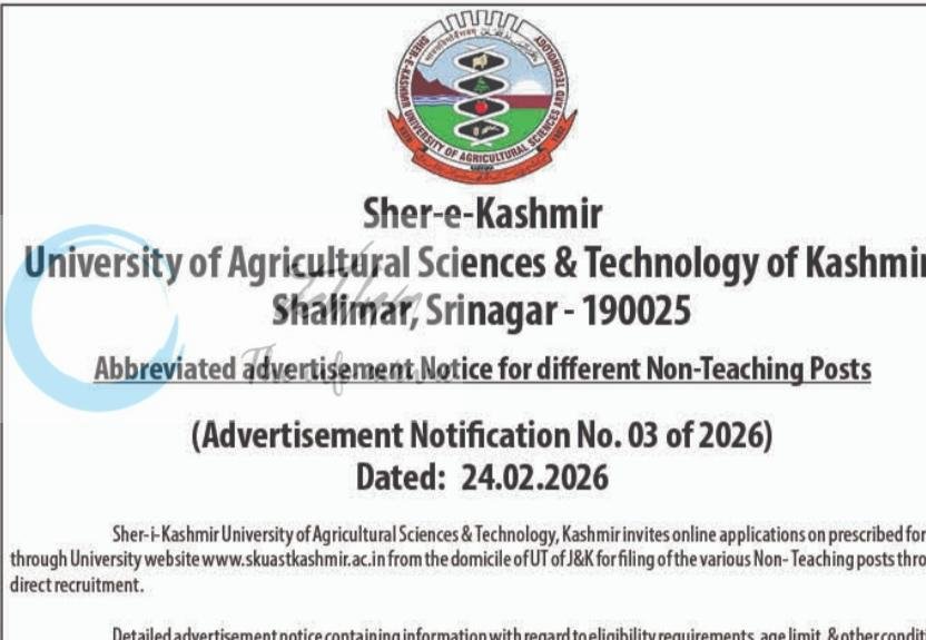 Sher e Kashmir University of Agricultural Sciences and Technology SKUAST-K Srinagar Non Teaching Posts job opportunities notice 03 of 2026