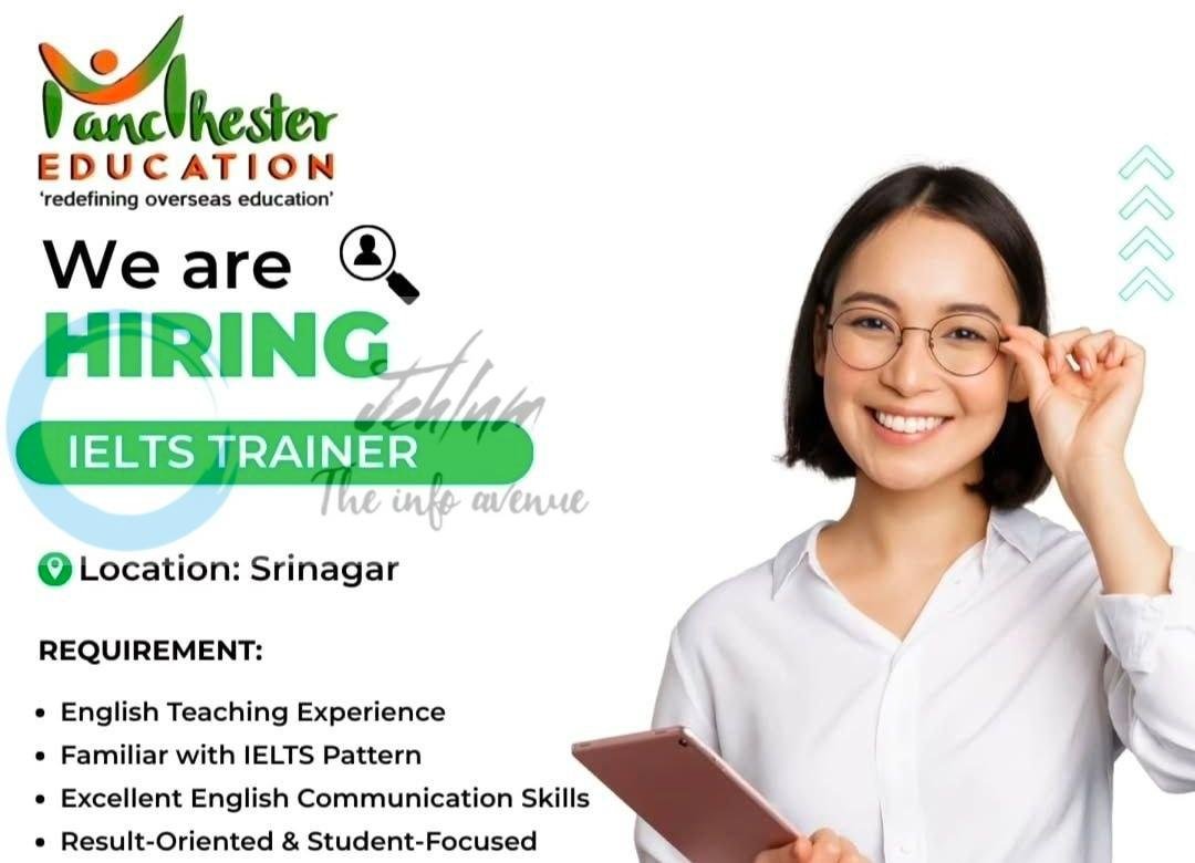 Manchester Education ME Srinagar IELTS Trainer job opportunities 2026