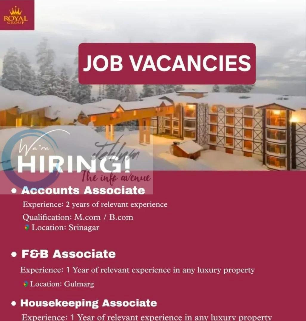 Royal Group Srinagar Gulmarg Accounts FandB Housekeeping Associates job opportunities 2026