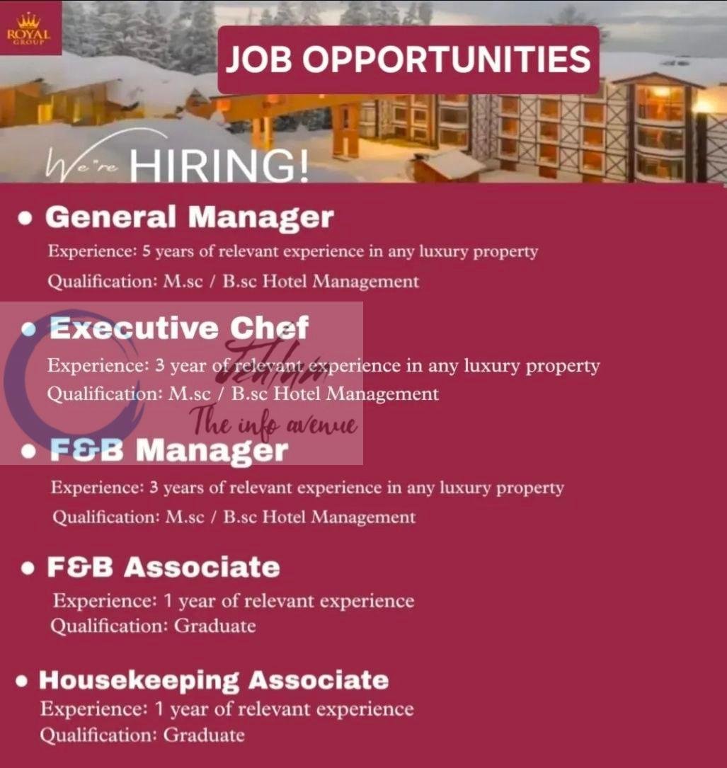 Royal Group Gulmarg General Manager Executive Chef FandB Manager job opportunities 2026