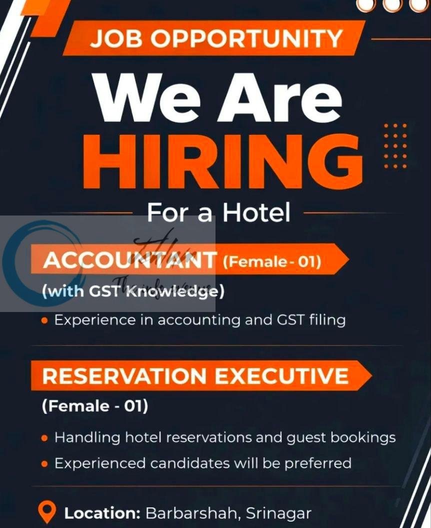 Hotel Milad Srinagar Accountant Reservation Executive job opportunities 2026