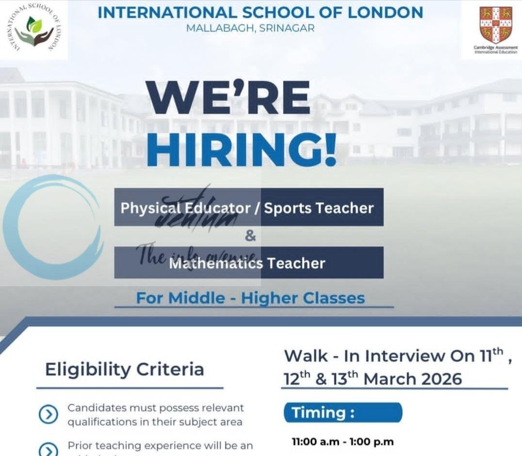 International School of London Srinagar Recruitment Walk in Interview 2026