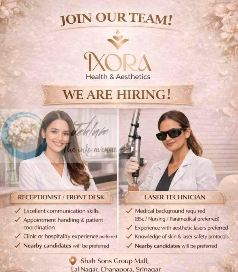 Ixora Health and Aesthetics Srinagar Laser Technician/Receptionist Job opportunities 2026