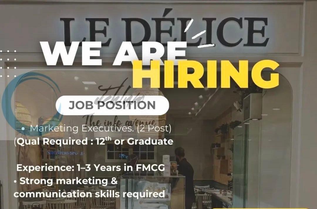 LE DÉLICE Srinagar Marketing Executives job opportunities 2026