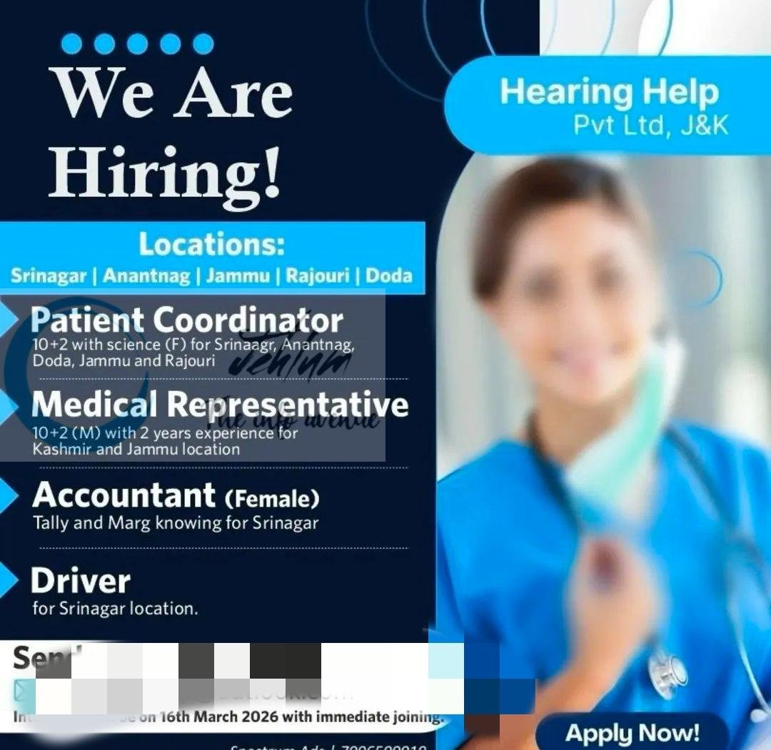Hearing Help Pvt Ltd JandK Srinagar Patient Coordinator Medical Representative Accountant job opportunities 2026
