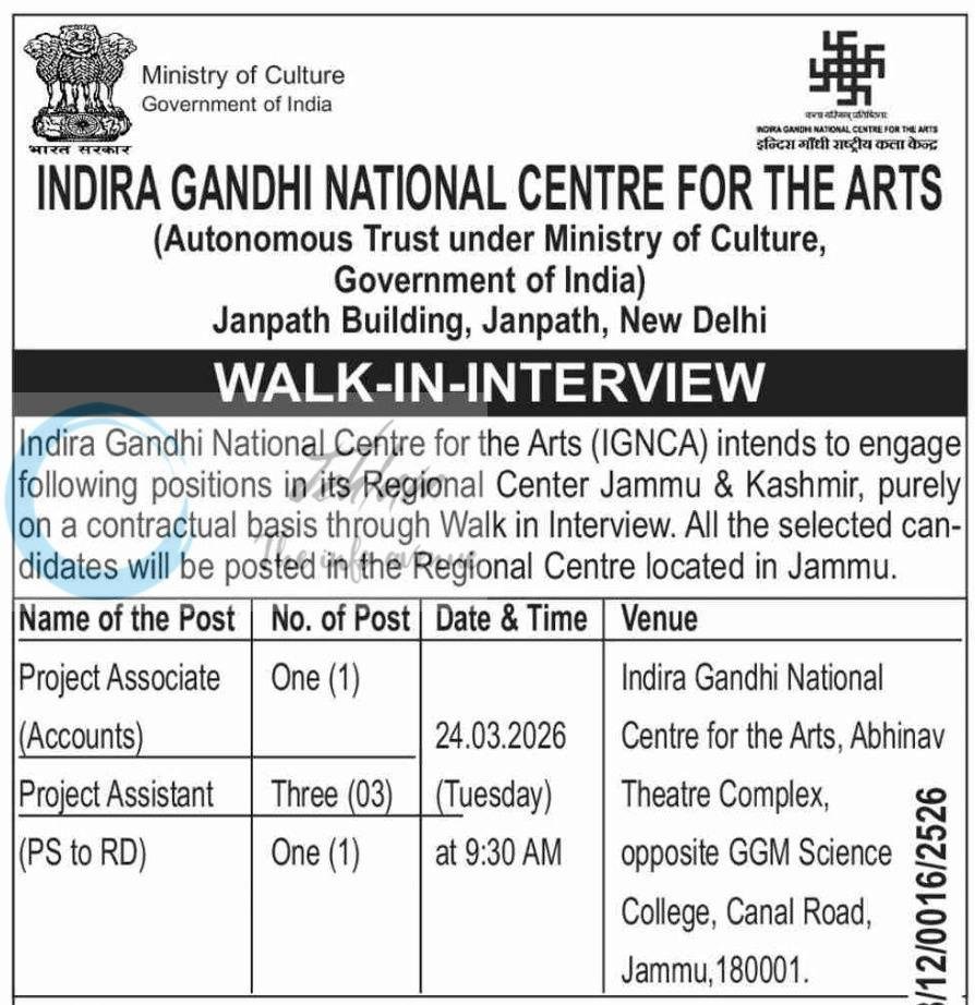 Indira Gandhi National Centre for the Arts IGNCA Jammu Project Associate Project Assistant employement opportunities 2026