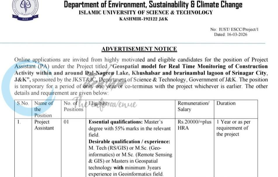 Islamic University of Science and Technology IUST Department of Environment Sustainability and Climate Change Kashmir Project Assistant IUST/ESCC/Project/1 2026