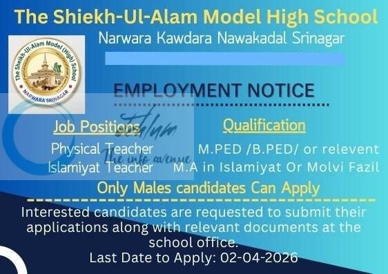 The Shiekh-Ul-Alam Model High School Srinagar Physical Teacher Islamiyat Teacher job opportunities 2026