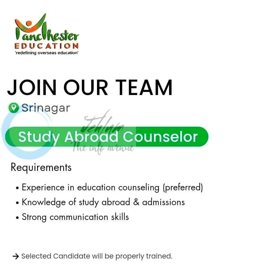 Manchester Education Srinagar Study Abroad Counselor job opportunities 2026