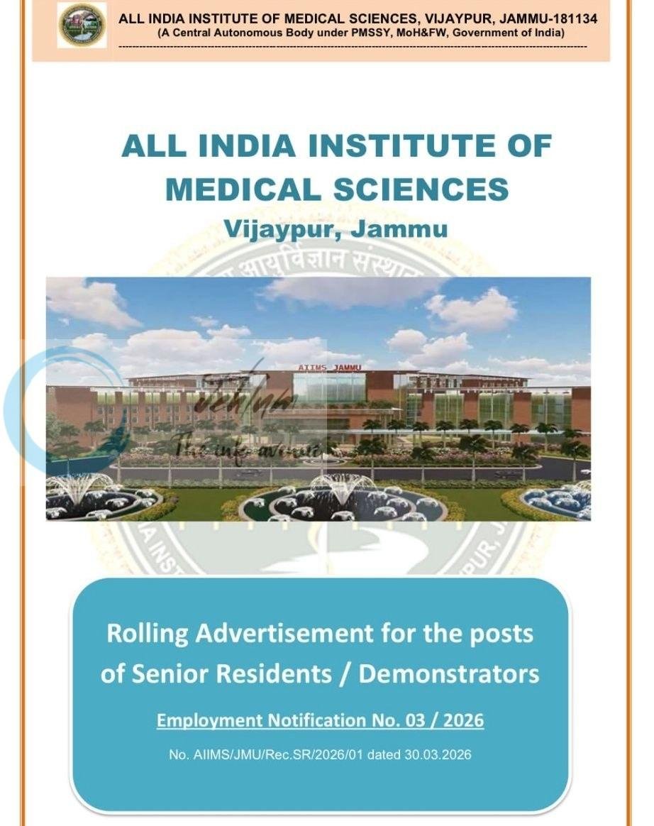 All India Institute of Medical Sciences AIIMS Vijaypur Jammu Senior Residents Demonstrators job opportunities notice 03/2026 1 All India Institute of Medical Sciences AIIMS Vijaypur Jammu Senior Residents Demonstrators job opportunities notice 03/2026