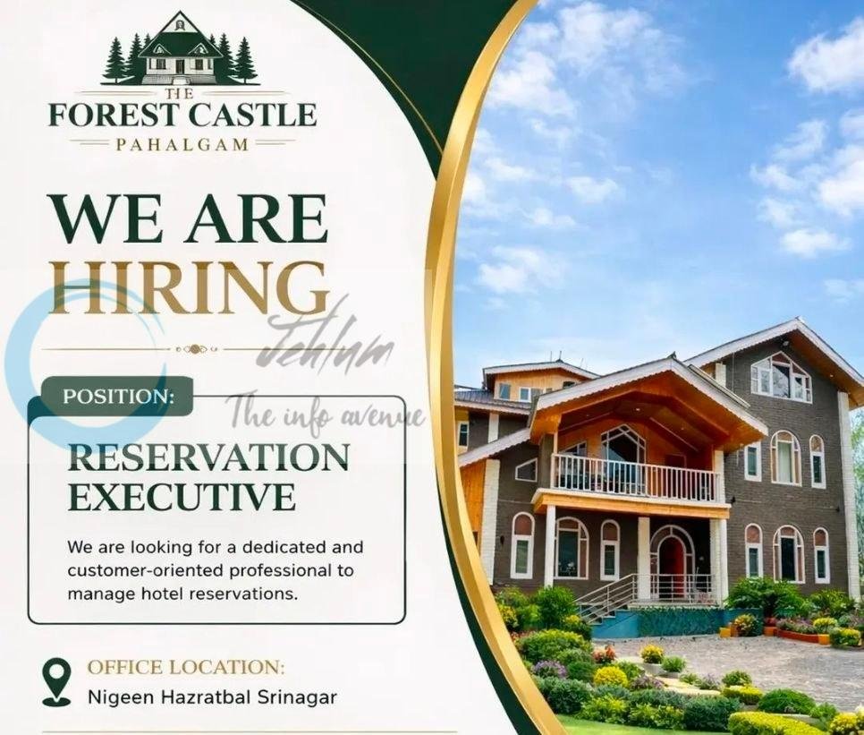The Forest Castle Pahalgam Srinagar Reservation Executive job opportunities 2026