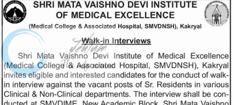 Shri Mata Vaishno Devi Institute of Medical Excellence SMVDIME Clinical Non-Clinical Kakryal Sr Residents job opportunities notice SMVDIME/Rec/55