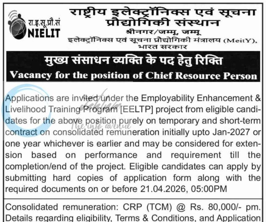 NIELIT National Institute of Electronics and Information Technology Srinagar/Jammu Chief Resource Person EELTP Recruitment Advertisement Number NIELIT(J)/EELTP(R)/01/2026 1 NIELIT National Institute of Electronics and Information Technology Srinagar/Jammu Chief Resource Person EELTP Recruitment Advertisement Number NIELIT(J)/EELTP(R)/01/2026