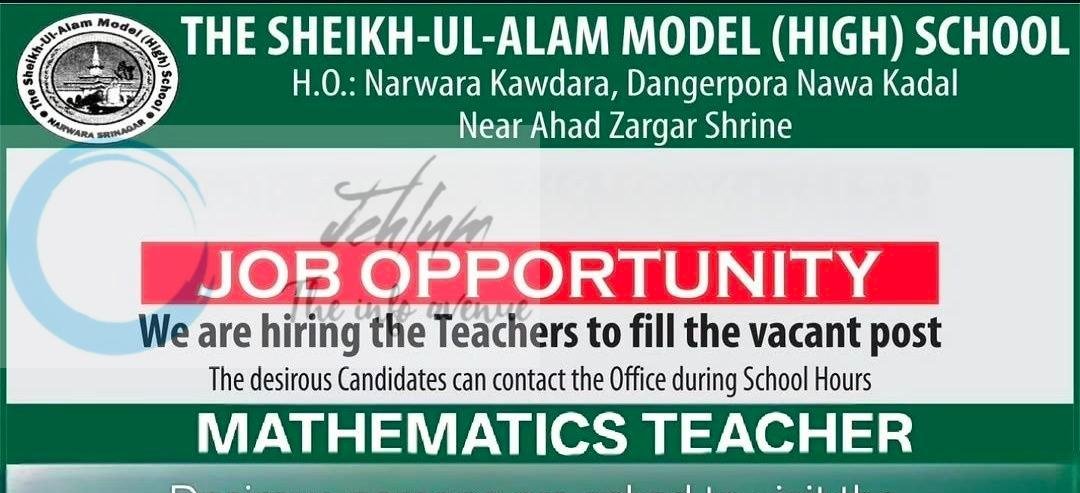 The Sheikh-Ul-Alam Model High School Srinagar Mathematics Teacher job opportunities 2026