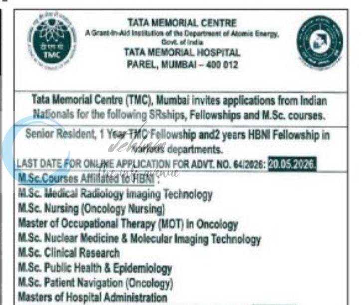 TATA MEMORIAL CENTRE TMC MUMBAI SENIOR RESIDENT FELLOWSHIPS MSC COURSES job opportunities notice 64/2026 2026