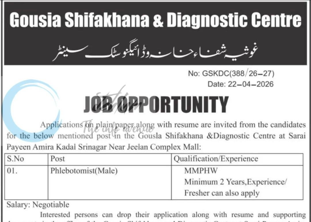 Gousia Shifakhana and Diagnostic Centre GSKDC Srinagar Phlebotomist job opportunities 2026