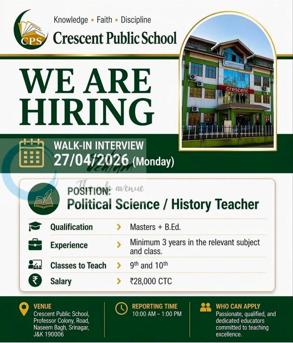 Crescent Public School CPS Naseem Bagh Srinagar Political Science History Teacher 2026