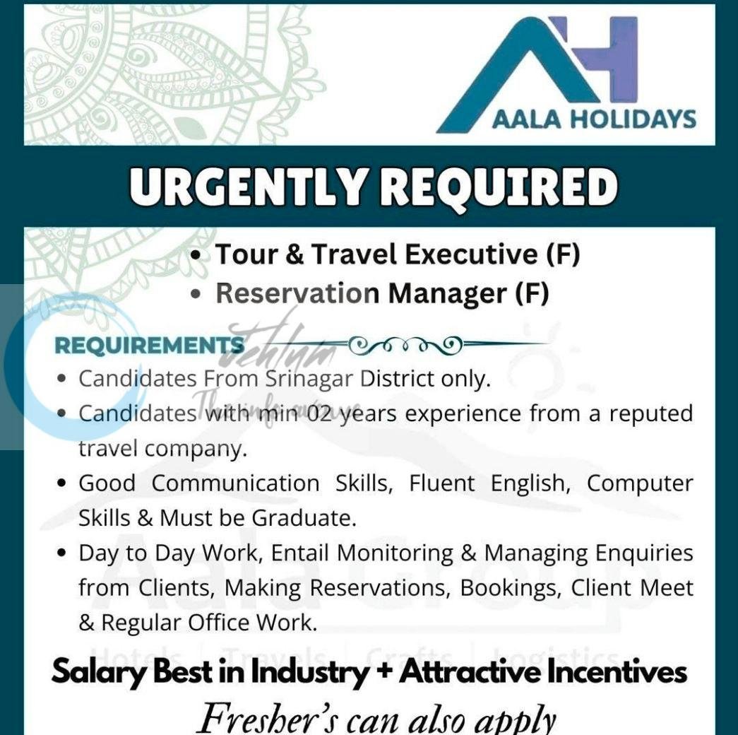 Aala Holidays Tour and Travel srinagar Executive Reservation Manager job opportunities 2026