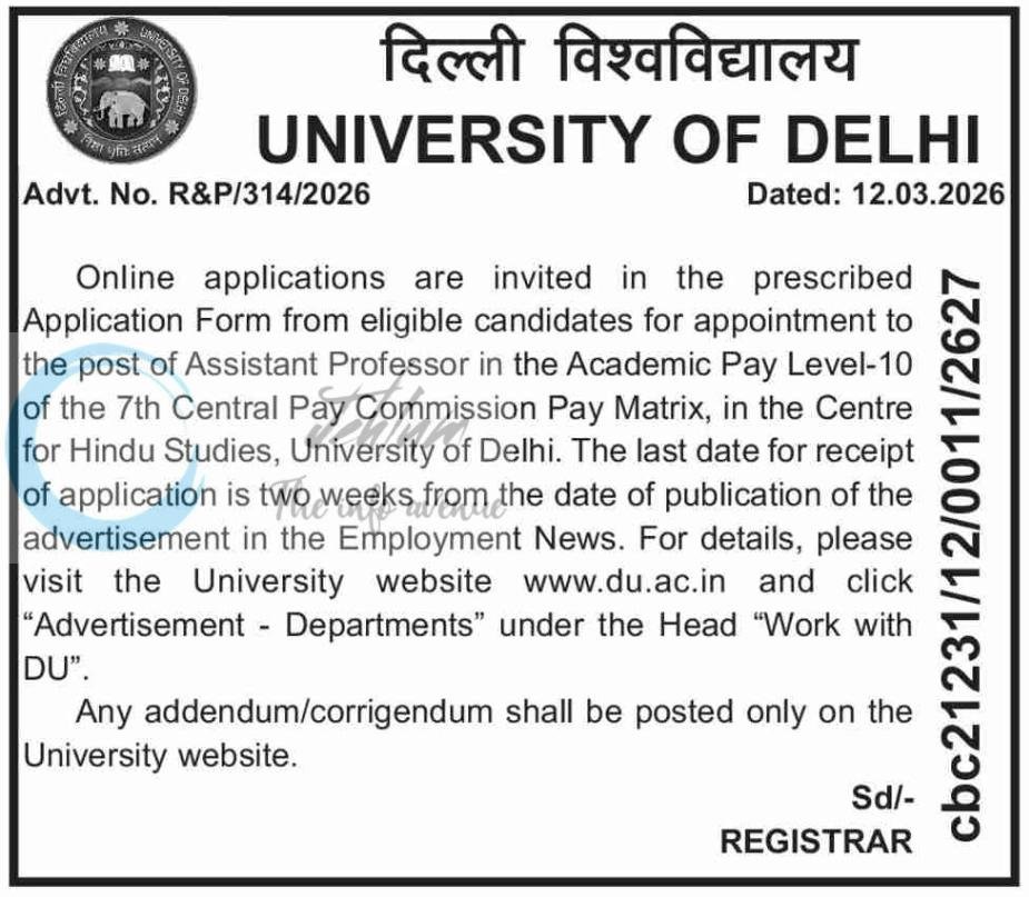 University of Delhi DU Centre for Hindu Studies Assistant Professor Recruitment Advt No R&P/314/2026 1 University of Delhi DU Centre for Hindu Studies Assistant Professor Recruitment Advt No R&P/314/2026