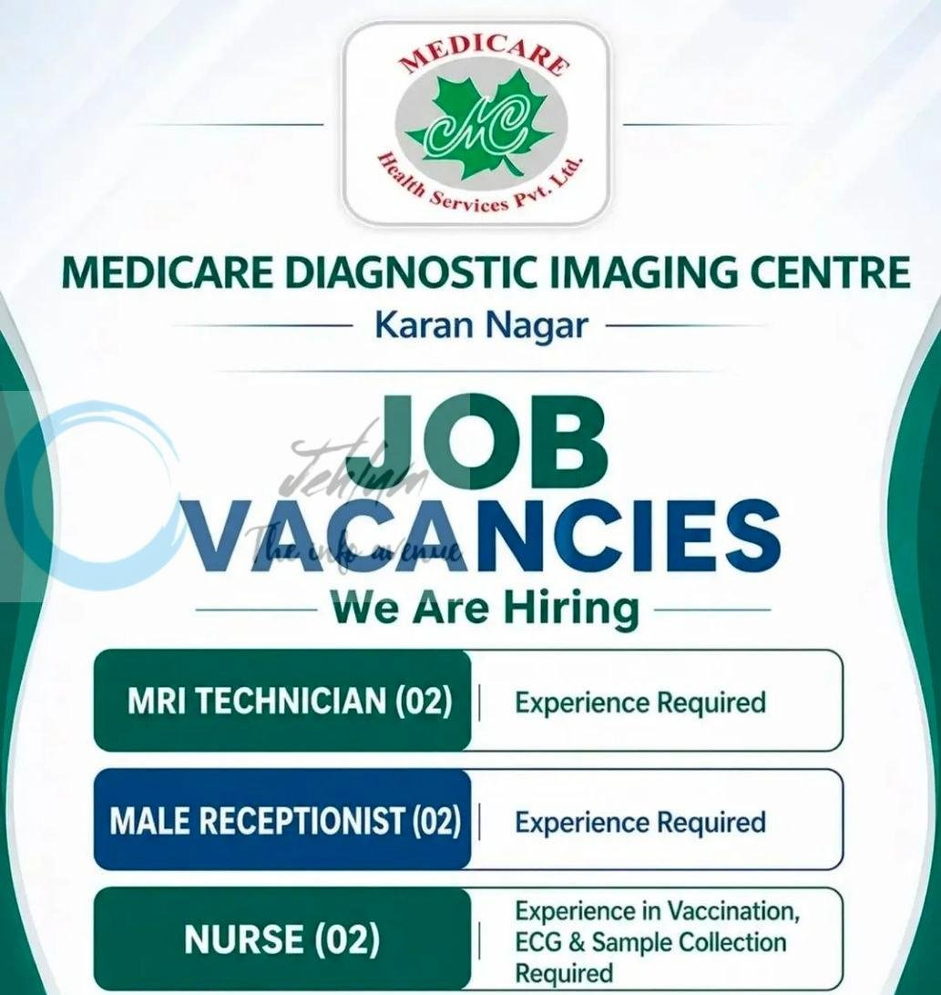 Medicare Diagnostic Imaging Centre Srinagar MRI Technician Male Receptionist Nurse job opportunities 2026
