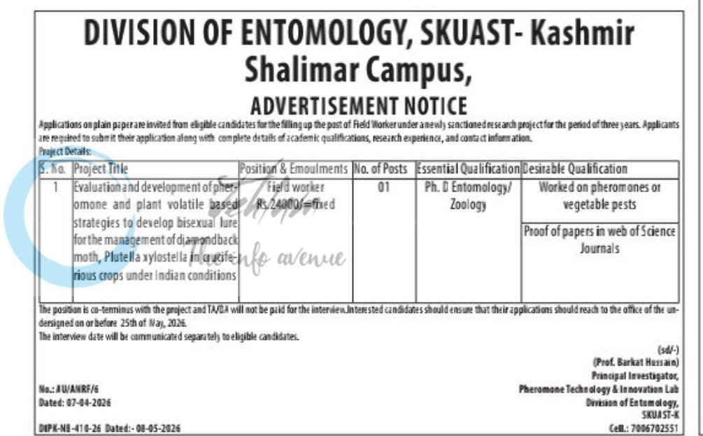 SKUAST KASHMIR DIVISION OF ENTOMOLOGY Field Worker JOB OPPORTUNITIES NOTICE AU/ANRF/6
