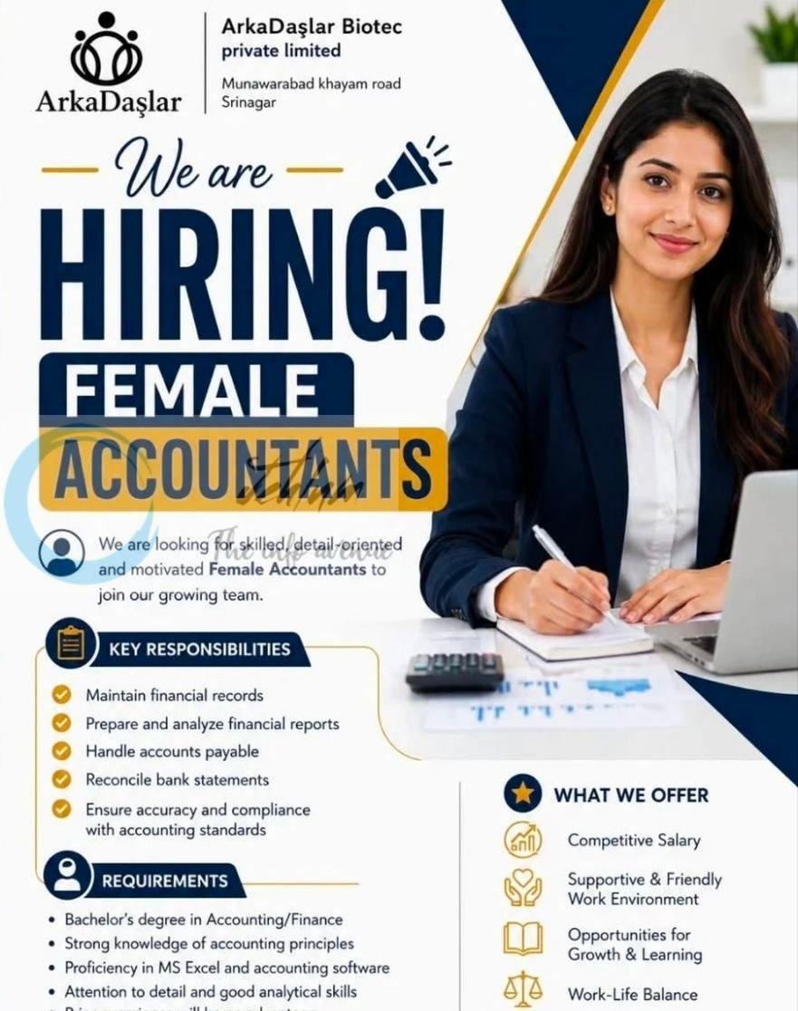 ArkaDaşlar Biotec Private Limited Srinagar Female Accountants job opportunities 2026