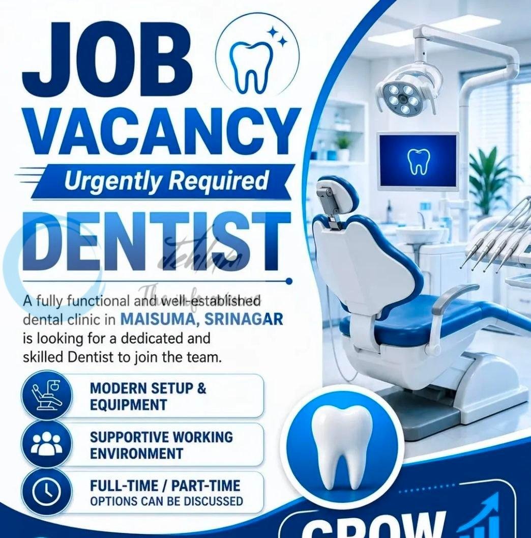 Dental Clinic Maisuma Srinagar Dentist job opportunities 2026