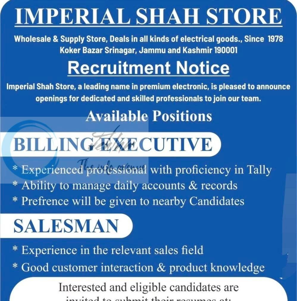 Imperial Shah Store Srinagar Billing Executive/Salesman job opportunities 2026