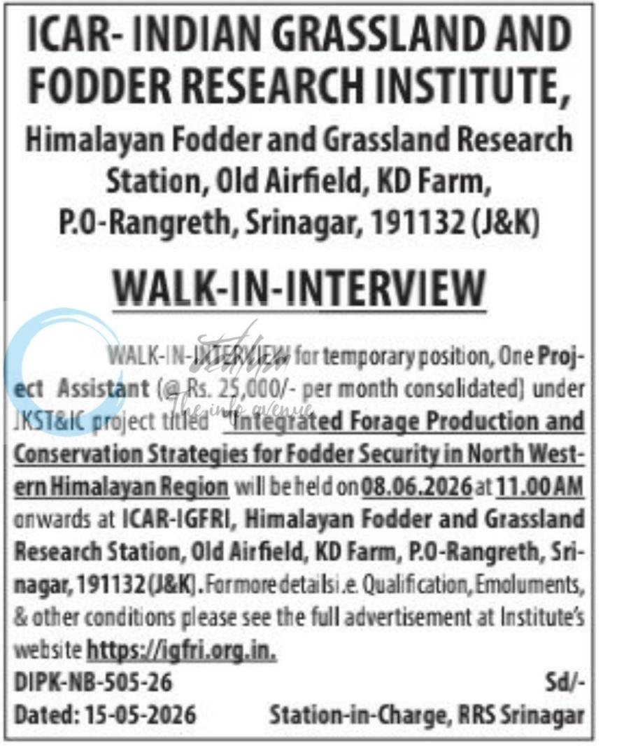 Indian Grassland and Fodder Research Institute ICAR Himalayan Fodder and Grassland Research Station Srinagar Project Assistant employment opportunities DIPK-NB-505-26