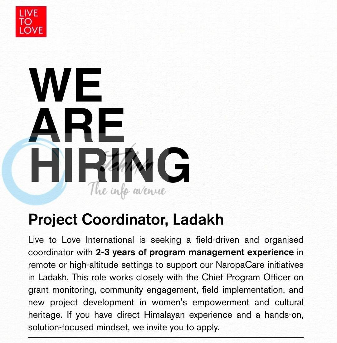 Live to Love International ladakh project coordinator job opportunities 2026