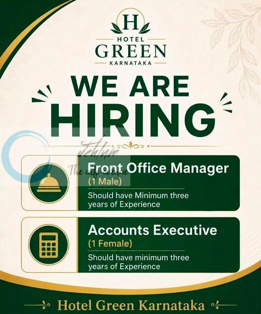 Hotel Green Karnataka HGK Srinagar Front Office Manager Accounts Executive job opportunities 2026