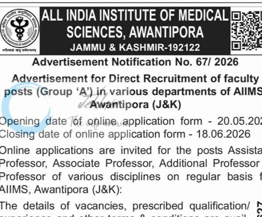 All India Institute of Medical Sciences AIIMS Awantipora Assistant Professor Associate Professor Additional Professor employment opportunities Notice 67/2026