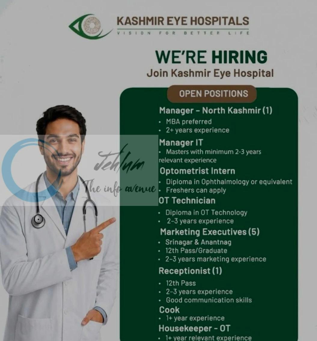 Kashmir Eye Hospitals Srinagar Open Positions Manager Optometrist Intern Marketing Executives job opportunities 2026 1 Kashmir Eye Hospitals Srinagar Open Positions Manager Optometrist Intern Marketing Executives job opportunities 2026