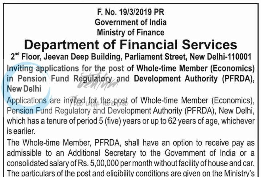 Department of Financial Services DFS Pension Fund Regulatory and Development Authority New Delhi Whole-time Member Economics employment opportunities notice 19/3/2019 PR