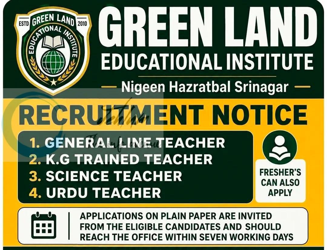 Green Land Educational Institute Srinagar teaching job opportunities 2026
