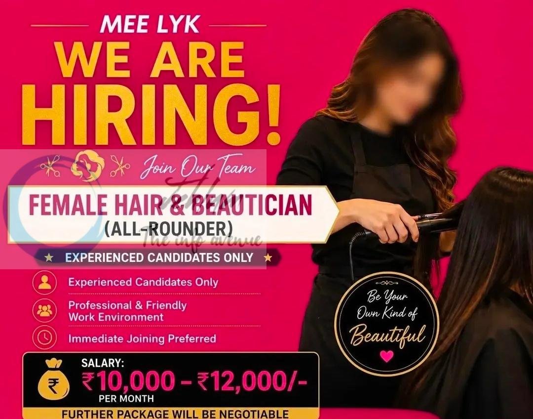 MEE LYK Srinagar Hair Beautician job opportunities 2026