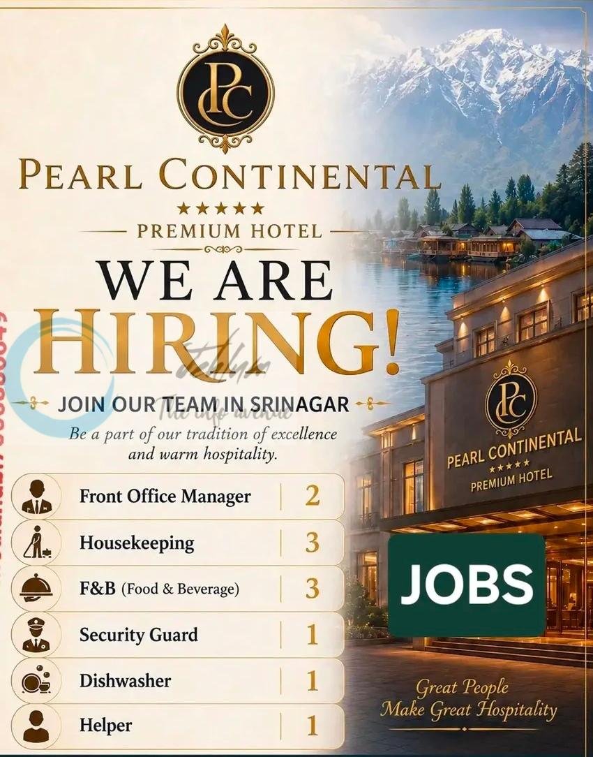 PEARL CONTINENTAL PREMIUM HOTEL Srinagar Front Office Manager Housekeeping job opportunities 2026